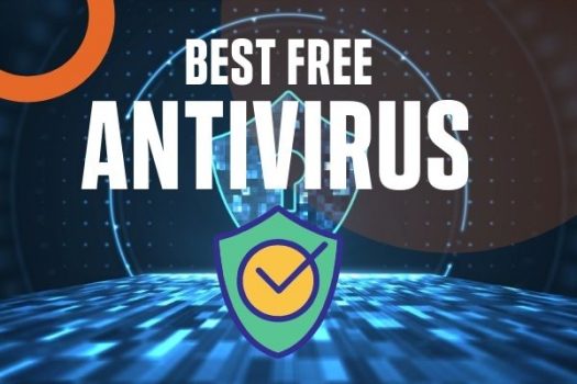 15 Best Free Antivirus Protection 2022