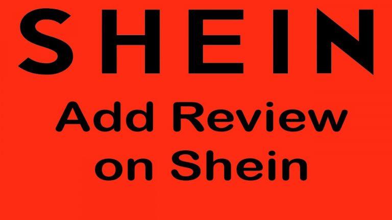 How to Add a Review on Shein App