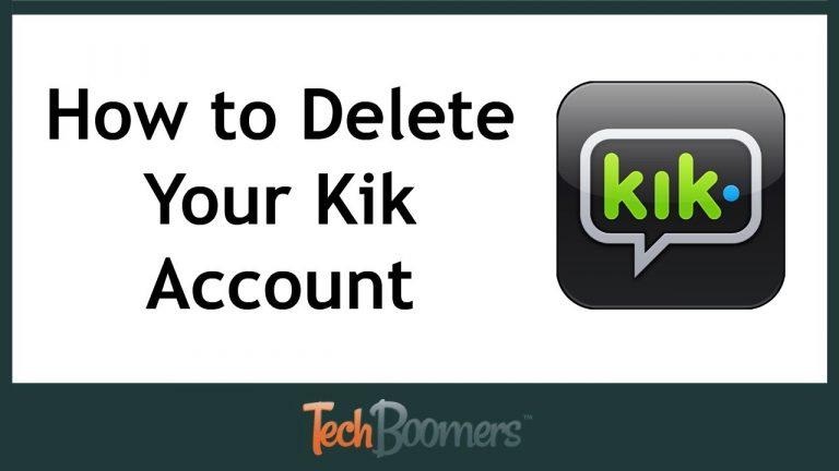 4 Steps to Delete Kik Account Permanently