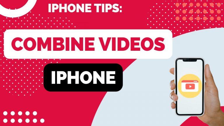 2 Methods to Combine Videos on iPhone