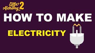 5 Steps to make electricity in Little Alchemy 2