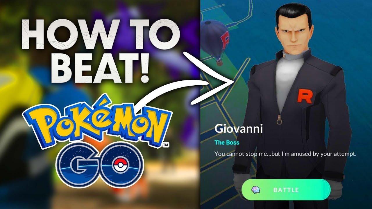 How to beat Giovanni Pokemon GO