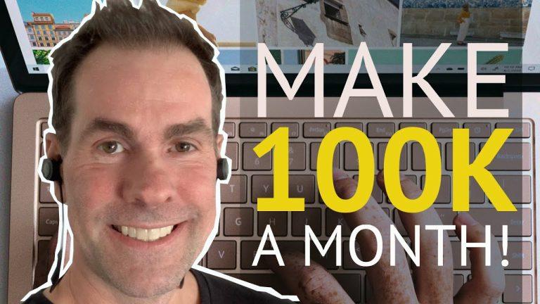 10 Proven Ways to Make 100k a month