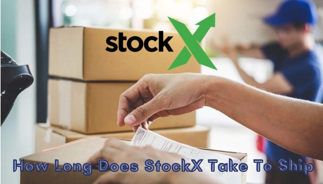 How Long Does Stock take to Deliver