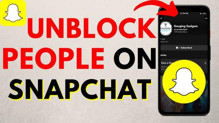 7 Steps to unblock people on Snapchat