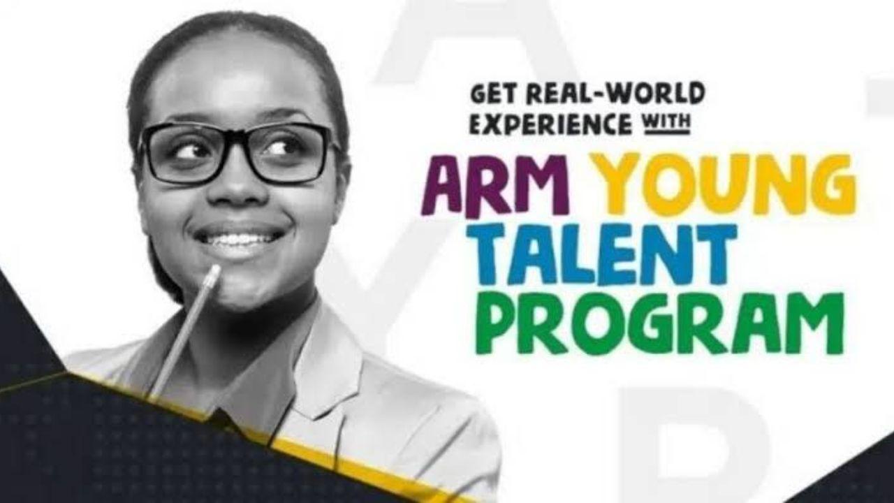 ARM Young Talent Program (AYTP) - Paid Undergraduate Internship Opportunity in Nigeria