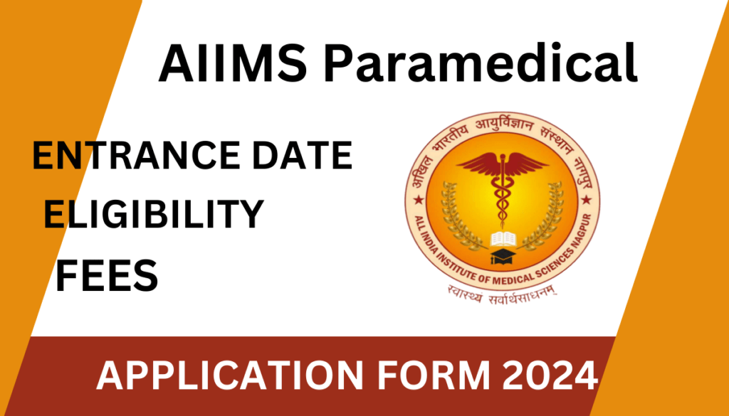Aiims paramedical application form 2024