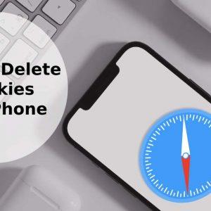 5 Steps to Delete Cookies on iPhone