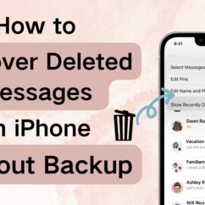 5 Ways to recover deleted messages on iPhone