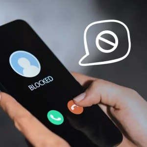 7 Ways to Tell if Someone Blocked Your Number