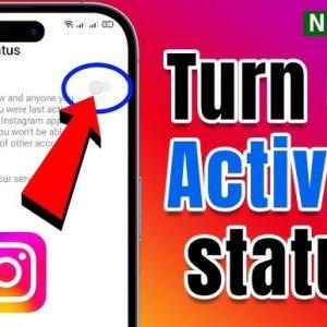 5 Steps to Turn OFF Active Status on Instagram
