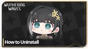 5 Steps to Uninstall Wuthering Waves on PC